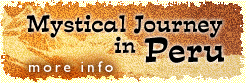 Mystical Journey in Peru-More Info