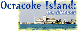 Ocracoke Island: the dilemma