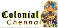 Colonial Chennai