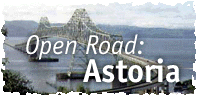 The Open Road: Astoria