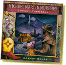 Michael Murphey's Cowboy Christmas Songs