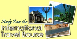 Rudy Does the International Travel Bourse