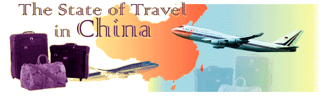 The State of Travel in China