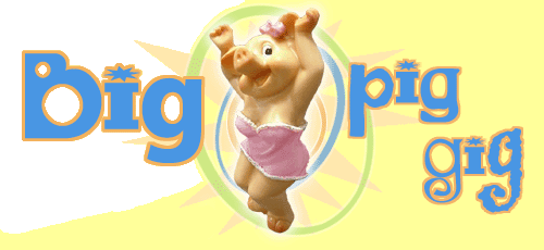 Big Pig Gig