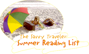 The Savvy Traveler Summer Reading List