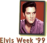 Elvis Week '99