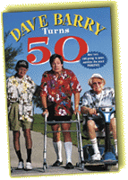 Dave Barry Turns 50