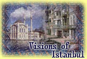 Visions of Istanbul