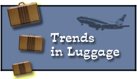 Trends in Luggage