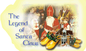 The Legend of Santa Claus