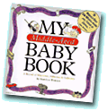My Middle Aged Baby Book; A Record of Milestones, Millstones and Gallstones