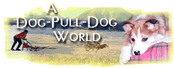 A Dog-Pull-Dog World