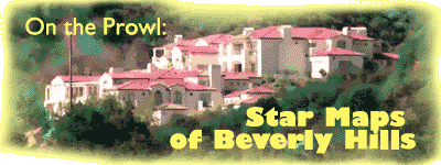 On the Prowl: Star Maps of Beverly Hills