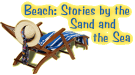 Beach: Stories by the Sand and the Sea
