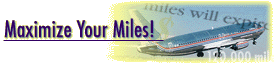 Maximize your Miles